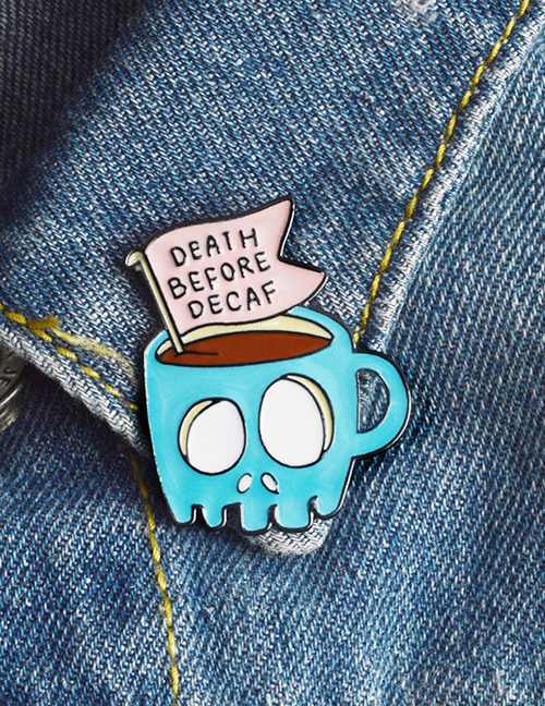 Fashion Blue Skull Coffee Cup Death Before Decaf Brooch
